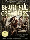 Beautiful Creatures (eBook): Beautiful Creatures Series, Book 1